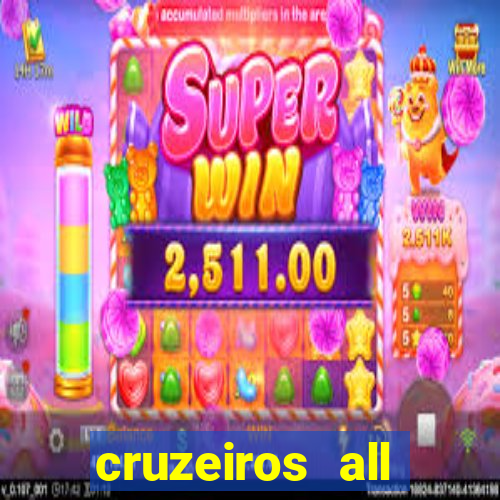 cruzeiros all inclusive 2024 saindo de santos